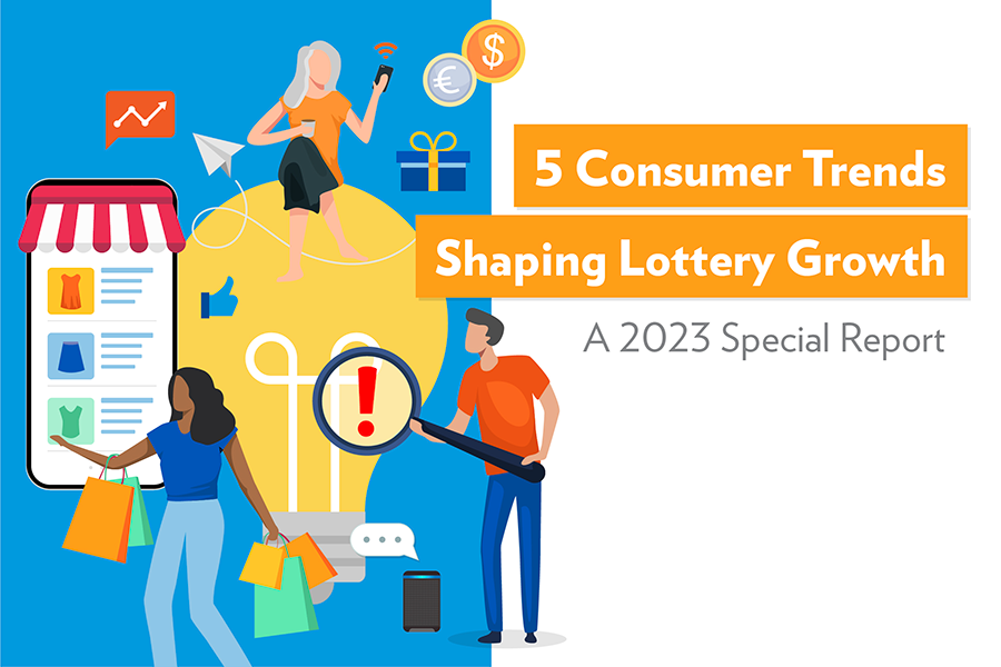 5 Consumer Trends Shaping Lottery Growth in 2023